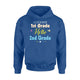 Goodbye 1st Grade Hello 2nd Class Of  Graduate  Hoodie