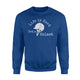 Funny Horse Quote For Horseback Riding Equestrians Sweatshirt