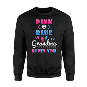 Gender Reveal For Grandma Grandparent Love You Sweatshirt