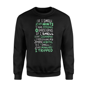 Funny, Horse Lover Ladies Equestrian Sweatshirt