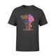 I'm December Woman , December Queen T-Shirt
