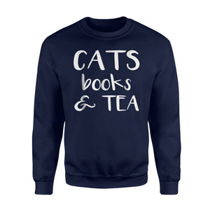 Cats Books And Tea Sweatshirt