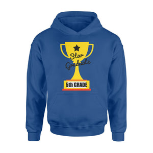 Fifth Grade Graduation Star Graduate Trophy Cup Gifts Hoodie