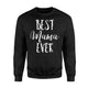 Best Mama Ever Fun Cute Coolest Grandma Gift Sweatshirt