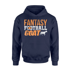 Fantasy Football Goat Funny Player Gift Draft Hoodie