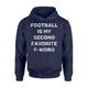 Football Is My Second Favorite F Word Funny Player Hoodie