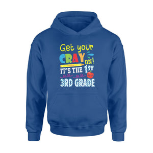 Get Your Crayon It's The First Day Of 3Rd Grade Funny  Hoodie
